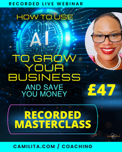 'AI' FOR BUSINESS OWNERS, COACHES & PROFESSIONAL | RECORDED MASTERCLASS