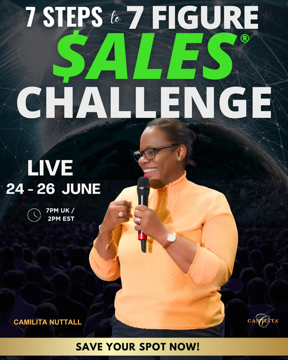 7 STEPS TO 7 FIGURE SALES® 3 - DAY CHALLENGE