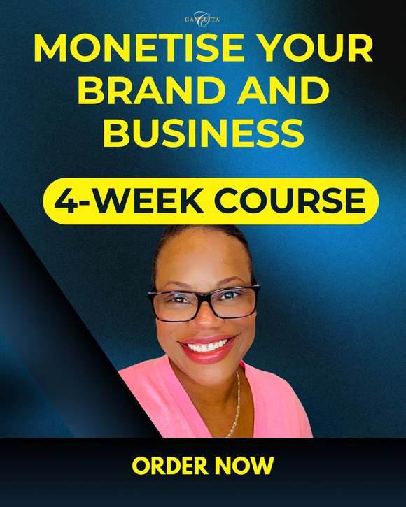 MONETISE YOUR BRAND OR BUSINESS | 4 WEEK COURSE