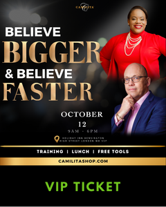 BELIEVE BIGGER AND BELIEVE FASTER | VIP TICKET