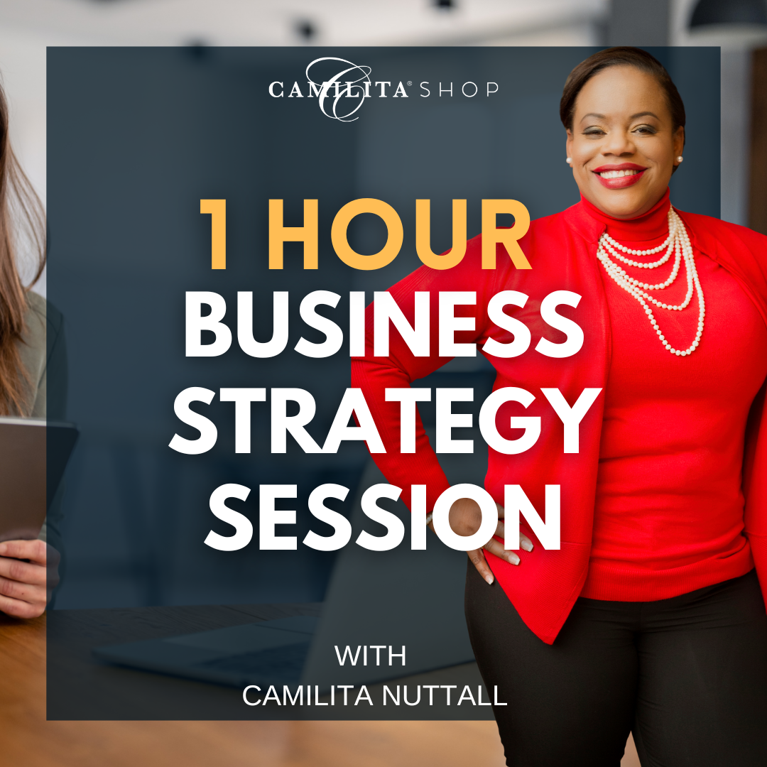 1 Hour Business Strategy Session 1 Hour Camilita