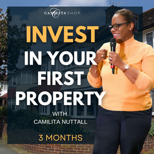 INVEST IN YOUR FIRST PROPERTY | 3 Months