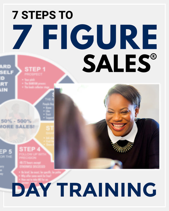 7 STEPS TO 7 FIGURE SALES® DAY TRAINING | 6 Hours