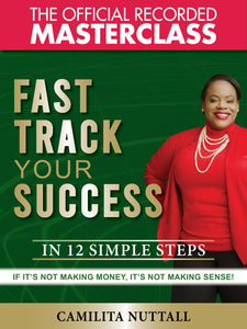 FAST TRACK YOUR SUCCESS | MASTERCLASS